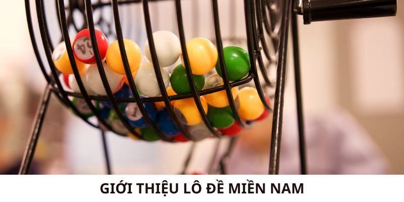 Giới thiệu về lô đề miền Nam