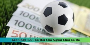 Kèo Chấp 1.75 - Phân Tích Từ Cơ Bản Đến Chiến Lược Tối Ưu